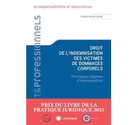 Droit de l'indemnisation des victimes de dommages corporels