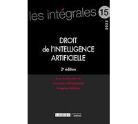Droit de l'intelligence artificielle (2022) (Volume 15)