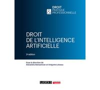 Droit de l'intelligence artificielle - Alexandra Bensamoun - Lgdj - broché - Etude