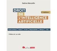 Droit de l'Intelligence artificielle - Sabine Marcellin - Gualino Eds - broché - Etude