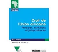 Droit de l'Union africaine Blaise Tchikaya (Auteur)