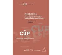 Droit De L?Union Et Contentieux Devant Les Juridictions Nationales