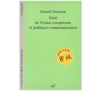 Droit De L'union Européenne Et Politiques Communautaires