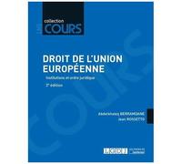 Droit De L'union Européenne - Institutions Et Ordre Juridique