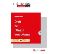 Droit de l'Union européenne: Pour connaître le Droit de l'Union européenne applicable en 2023