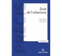 Droit de l'urbanisme. 10e éd.
