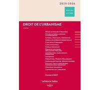 Droit de l'urbanisme 2025/2026. 2e éd.