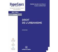 Droit de l'urbanisme. 9e éd.