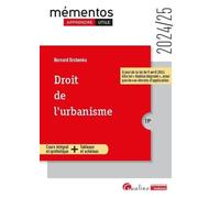 Droit de l'urbanisme: À jour de la loi du 9 avril 2024 dite loi « Habitat dégradé », ainsi que de ses décrets d'application (2024-2025)