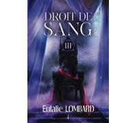 Droit de Sang: III - La guerre de larmes