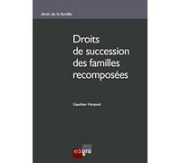 Droit de succession des familles recomposées