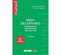Droit des affaires: Commerçants - Concurrence - Distribution