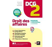 Droit Des Affaires Dcg 2 - Manuel + Applications + Corrigés