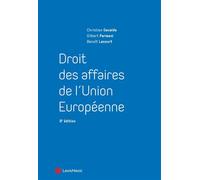 Droit des affaires de l'Union européenne - Professeur Arnaud Lecourt - LexisNexis - broché - Etude