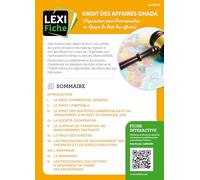 Droit des affaires OHADA: Organisation pour l'harmonisation en Afrique du droit des affaires