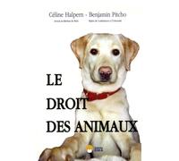 Droit des animaux (le) - Benjamin Pitcho - Eska - broché - Essai