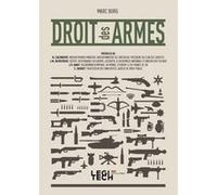 Droit des armes Marc Burg (Auteur)