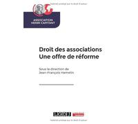 Droit des associations - Une offre de réforme