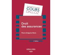 Droit des assurances. 2e éd.