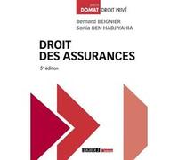 Droit des assurances Bernard Beignier (Auteur), Sonia Ben Hadj Yahia (Auteur)