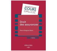 Droit Des Assurances - Cours Dalloz Série Droit Privé 2e Édition
