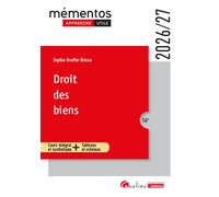Droit des biens Cours intégral et synthétique + Tableaux et schémas - Sophie Druffin-Bricca - Gualino Eds - broché - Etude