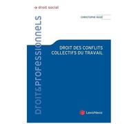 Droit Des Conflits Collectifs Au Travail