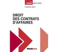 Droit des contrats d'affaires Frédéric Buy (Auteur)