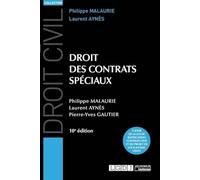 DROIT DES CONTRATS SPECIAUX - 10EME EDITION
