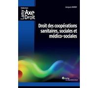 Droit des coopérations sanitaires, sociales et médico-sociales
