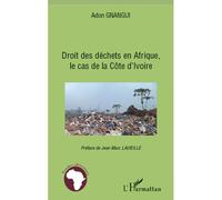 Droit des déchets en Afrique, le cas de la Côte d'Ivoire