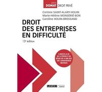 Droit des entreprises en difficulté: À jour de la loi du 14 février et du décret du 14 juin 2022 sur l'entrepreneur individuel (2022)