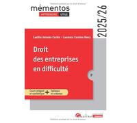 Droit des entreprises en difficulté: Un cours clair, structuré et accessible pour l'étudiant (2024-2025)