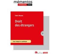 Droit des étrangers Cedric Meurant (Auteur)