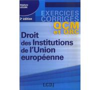 Droit des institutions de l'union européenne - 2ème édition