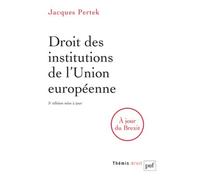 Droit Des Institutions De L'union Européenne