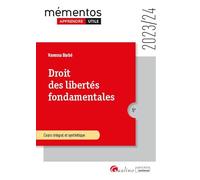 Droit des libertés fondamentales: Cours intégral et synthétique (2023-2024)