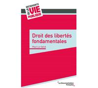 Droit des libertés fondamentales - Paul Le Calvé - Documentation Francaise - broché - Etude