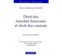 Droit des marches financiers et contrats MULLER/ANNE-CATHERIN (Auteur)