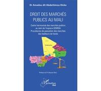 Droit Des Marchés Publics Au Mali - Cadre Harmonisé Des Marchés Publics Au Sein De L'espace Uemoa - Procédure De Passation Des Marchés Des Bailleurs De Fonds