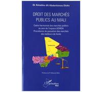 Droit Des Marchés Publics Au Mali - Cadre Harmonisé Des Marchés Publics Au Sein De L'espace Uemoa - Procédure De Passation Des Marchés Des Bailleurs De Fonds