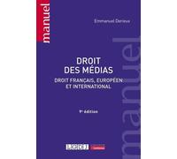Droit des médias: Droit français, européen et international