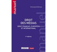 Droit des médias: Droit français, européen et international