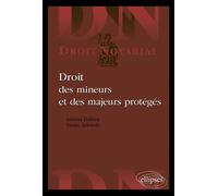 Droit des mineurs et des majeurs protégés - Sabrina Delrieu - Ellipses - broché - Etude