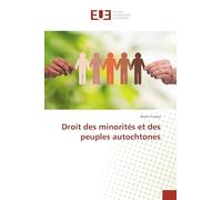 Droit des minorités et des peuples autochtones