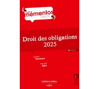 Droit des obligations 2025 28ème édition - Laetitia Tranchant - Dalloz - broché - Etude
