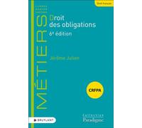 Droit des obligations 6ed - Jérôme Julien - Bruylant - broché - Scolaire / Universitaire