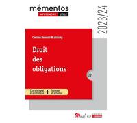 Droit des obligations: Cours intégral et synthétique + Tableaux et schémas (2023-2024)
