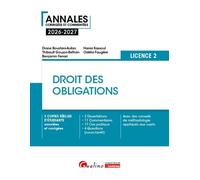 Droit des obligations - L2 3 copies reelles d etudiants annotees et corrigees - dissertations - commentaire - Diane Boustani-Aufan - Gualino Eds - broché - Scolaire / Universitaire