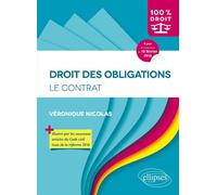 Droit des obligations. Le contrat - V&eacute;ronique Nicolas - Ellipses - broché - Etude